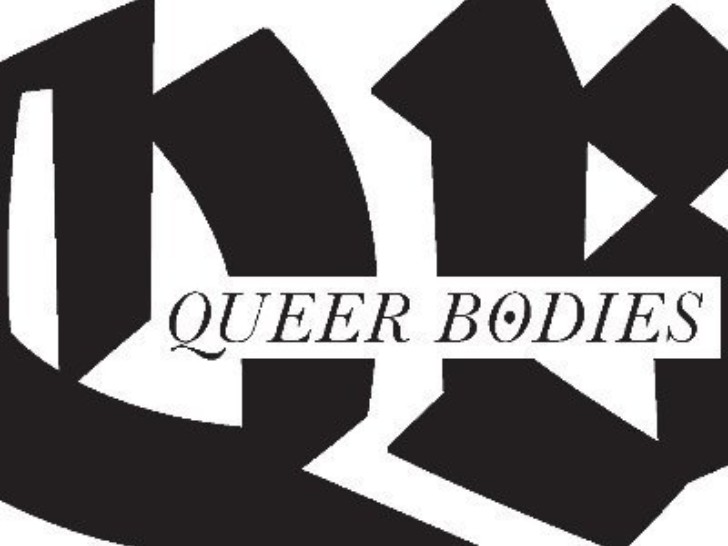 The letters 'QB' are written in black in a gothic font, and in the foreground reads 'Queer Bodies' in an italic sheriff font.