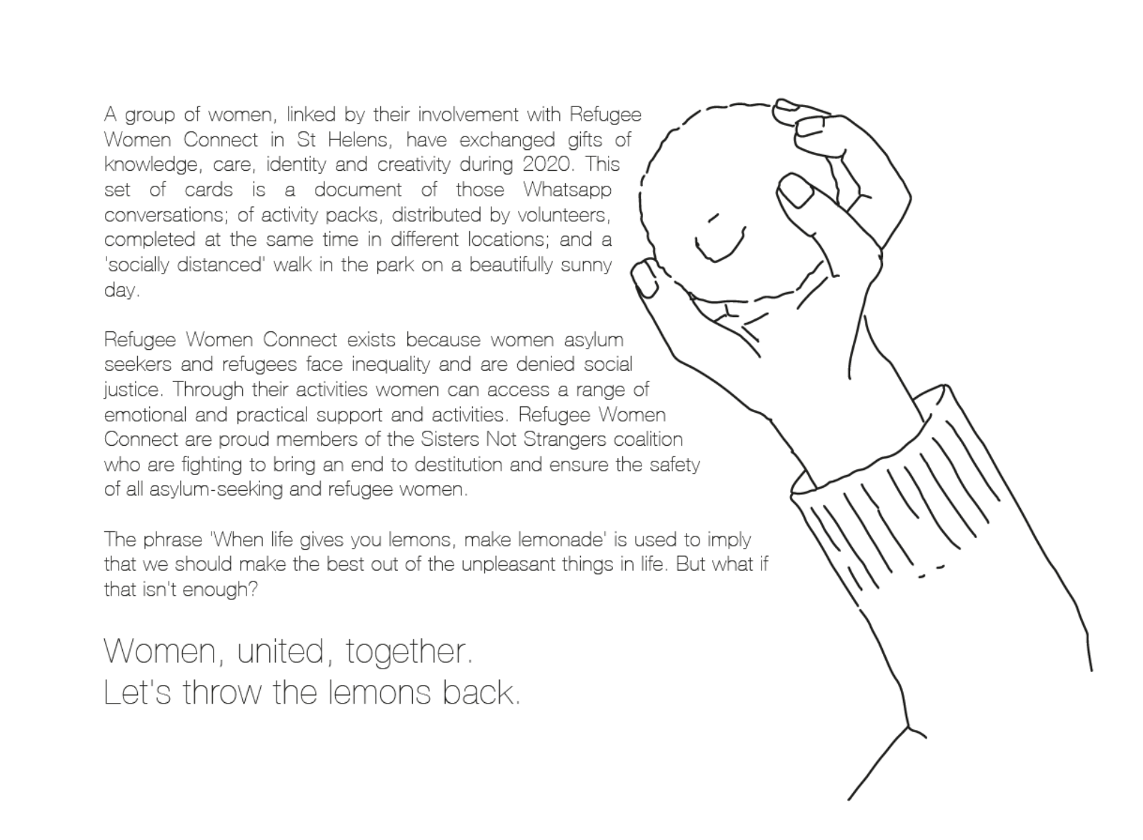 Black text on a white background with a line drawing of a hand holding a ball. The text explains the project Walking Together, Walking Apart.