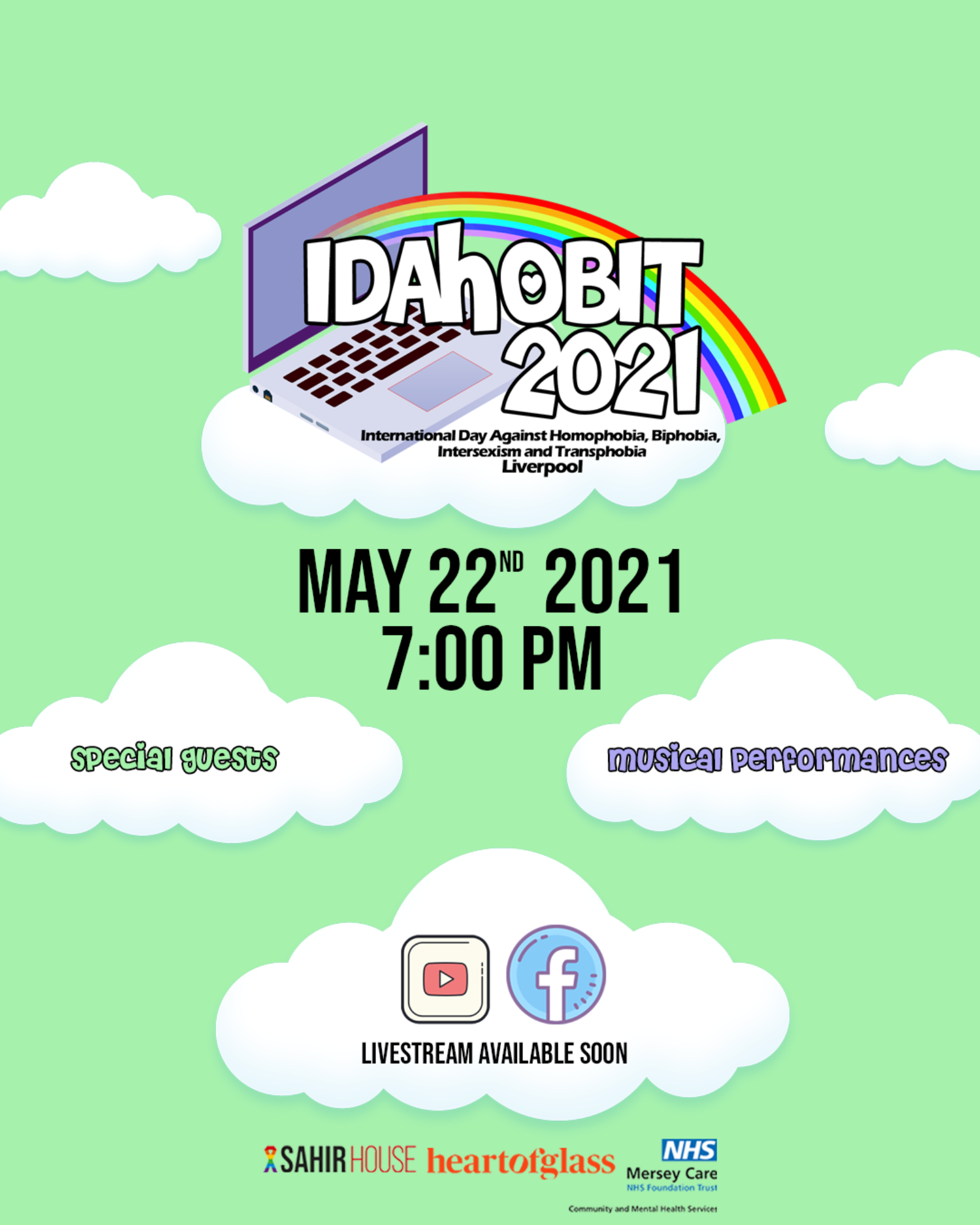 A poster created to promote the IDAHoBIT event. White clouds sit on a light green background. Information about the event are contained in the clouds. At the top, the IDAHoBIT logo for the event sits on a large cloud. The logo comprises of a rainbow leaping out from a computer and contains the text 'IDAHoBIT 2021'