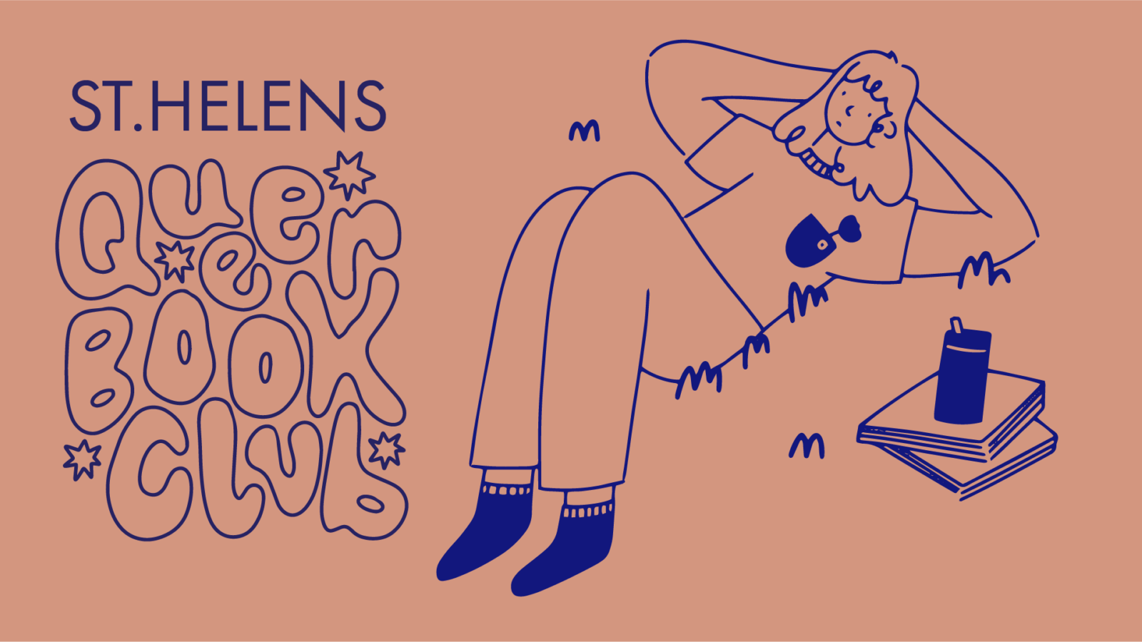 Hand drawn illustration of a person with long hair lying down next to a pile of books. Text reads: St Helens Queer Book Club