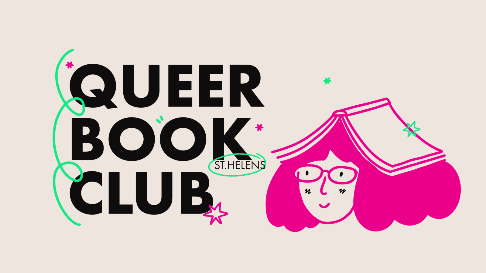 A pink illustration of a person with curly hair with a book on their head, next to the words 'Queer Book Club St Helens'